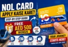 NOL Card Apply Kaise Kare? Complete step-by-step guide to apply for a Dubai NOL Card online, get AED 500 bonus eligibility, and use Dubai Metro, buses, and public transport.